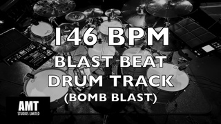 146 BPM BLAST BEAT DRUM TRACK (BOMB BLAST)
