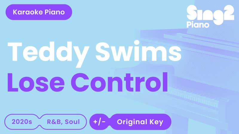 Teddy Swims Lose Control ( Karaoke