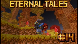 THE FALL OF XAXXAS XIX - #14 | Eternal Tales Minecraft Mod Stream from Developer
