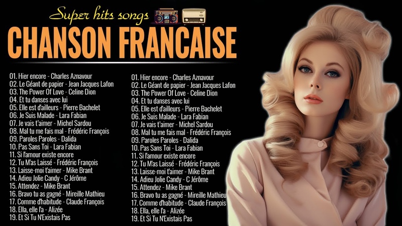 Nostalgie Chanson Francaise 70 80 90 Vieilles Chanson Celine Dion, Lara Fabian, Mike