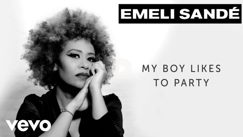 Emeli Sandé My Boy Likes To Party ( Official