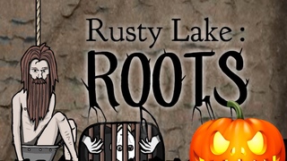 ФИНАЛ В СТИЛЕ ХЭЛЛОУИНА  RUSTY LAKE ROOTS #7