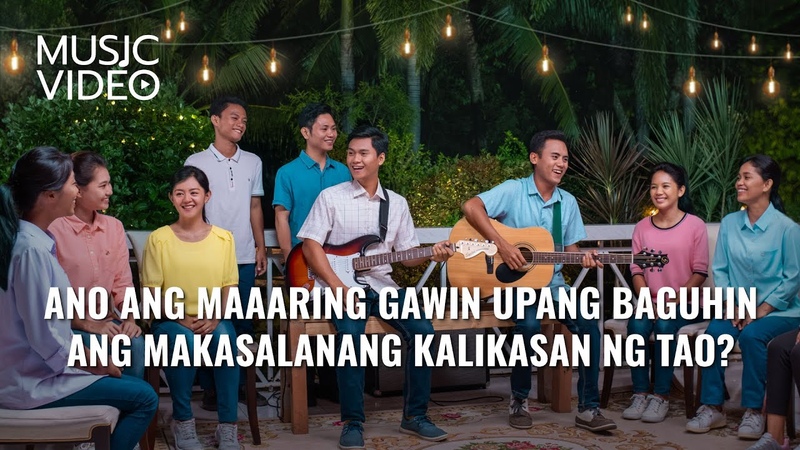 Tagalog Christian Song, Ano ang Maaaring Gawin Upang Baguhin ang Makasalanang Kalikasan ng