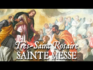 Sainte messe de la solennit du Trs-Saint Rosaire - GAUDEAMUS OMNES