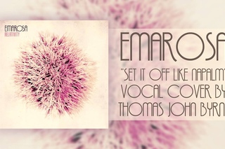 Vocal Cover  Emarosa - Set It Off Like Napalm (Re-done)