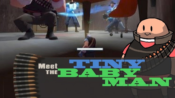 TF2 Fun meet the Tiny Baby