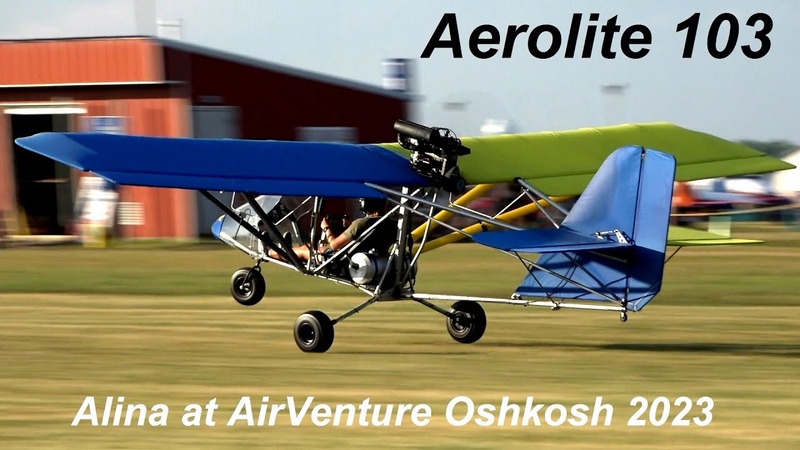Alina Flying her Aerolite 103 at Oshkosh