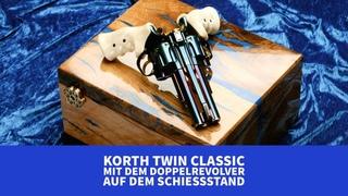Korth Twin Classic – wie schießt sich der einzigartige Doppelrevolver?