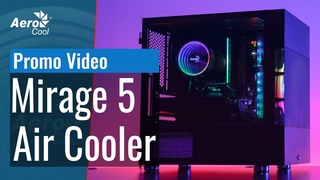 AeroCool Mirage 5 Air Cooler - Promo Video