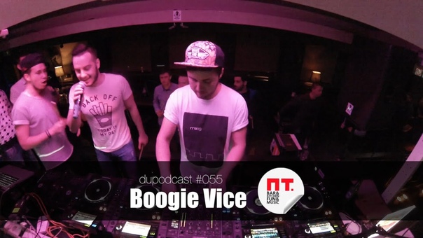 dupodcast, 055: BOOGIE VICE PT.