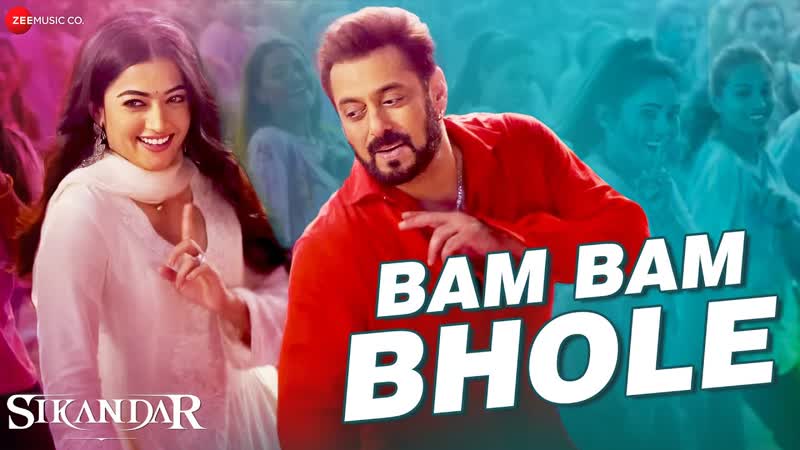 Bam Bam Bhole, Sikandar, Salman Khan Rashmika Mandanna, Pritam, Shaan Dev Negi, Full