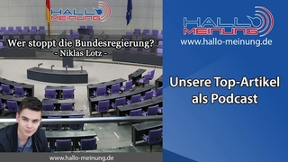 Podcast: “Wer stoppt die Bundesregierung?“ von Niklas Lotz
