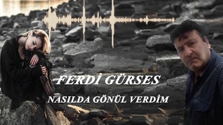 Ferdi Gürses - Nasılda Gönül Verdim / Yok Böyle Tam Damar Arabesk Seçmeler 2021
