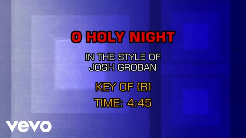 Josh Groban O Holy Night (