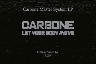 D. Carbone - Let Your Body Move [CRBN002]