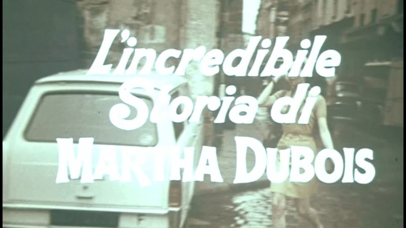 Lincredibile storia di Martha Dubois Macédoine