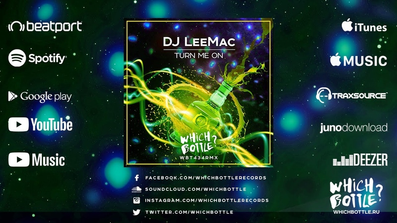 DJ Lee Mac Turn Me On ( Radio