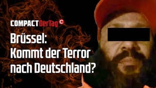 Brssel: Kommt der Terror nach Deutschland