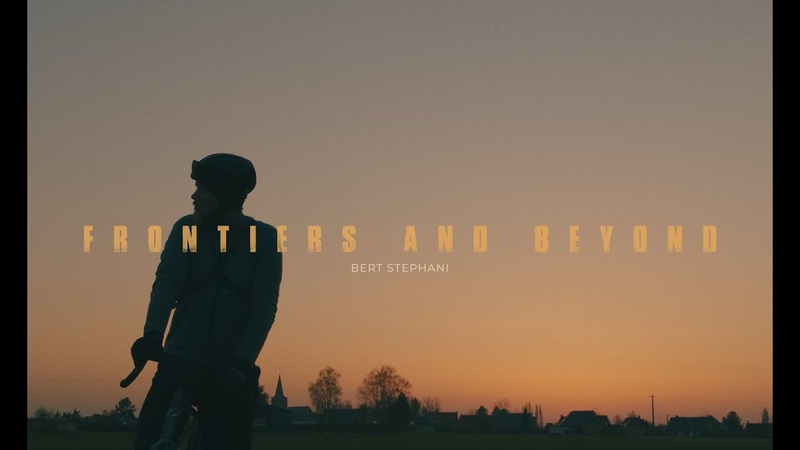 Frontiers and beyond, Gravel bike film with photographer Bert