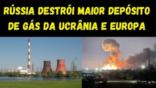 Ataque russo devastador destrói maior central de armazenamento de gás da Ucrânia e da Europa