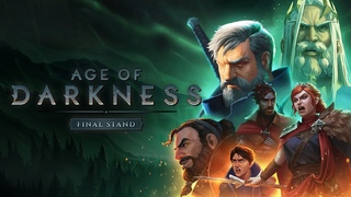 AGE OF DARKNESS: FINAL STAND - ПОСЛЕДНИЕ ГЕРОИ ПРОТИВ ОРД НЕЧИСТИ. ВЫСТОИМ ЛИ МЫ Прохождение