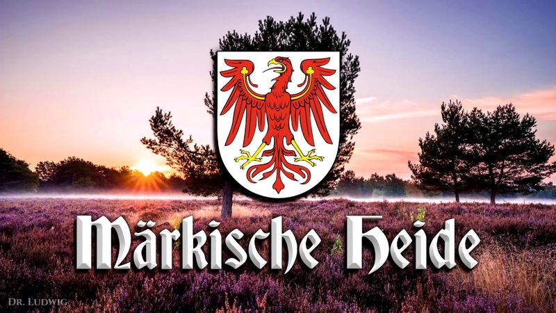 Märkische Heide Anthem of Brandenburg + English
