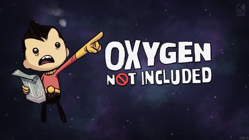Oxygen Not Included,