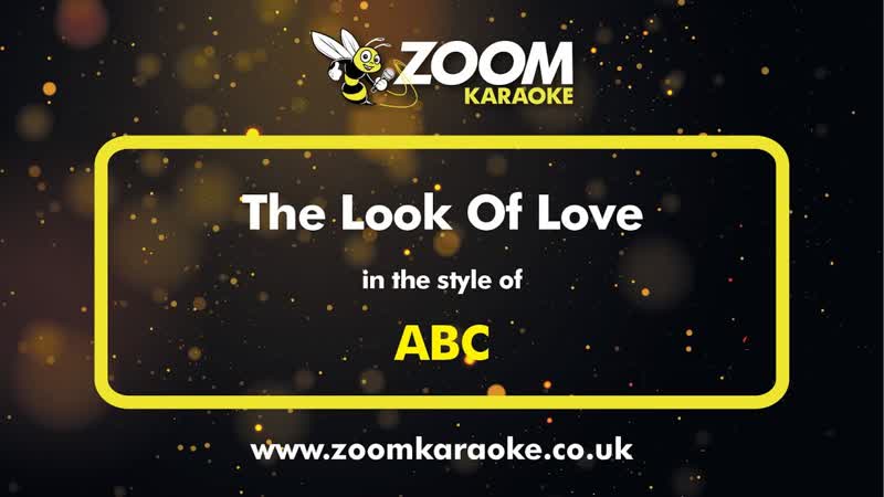 ABC The Look Of Love Karaoke Version from Zoom
