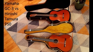 Yamaha GC-3 vs Hiroshi Tamura P50