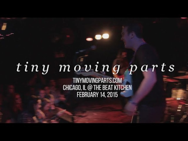 TINY MOVING PARTS Full Set The Beat Kitchen, Chicago