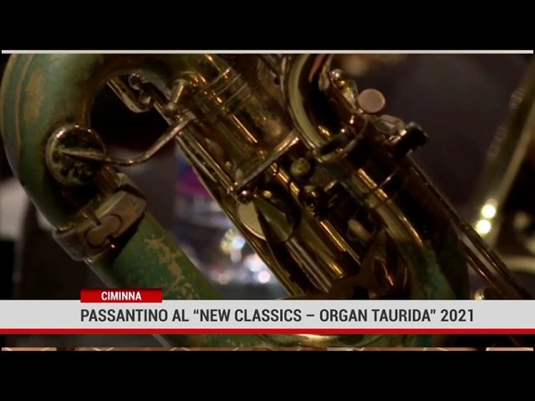 Ciminna. Passantino al New Classics Organ Taurida