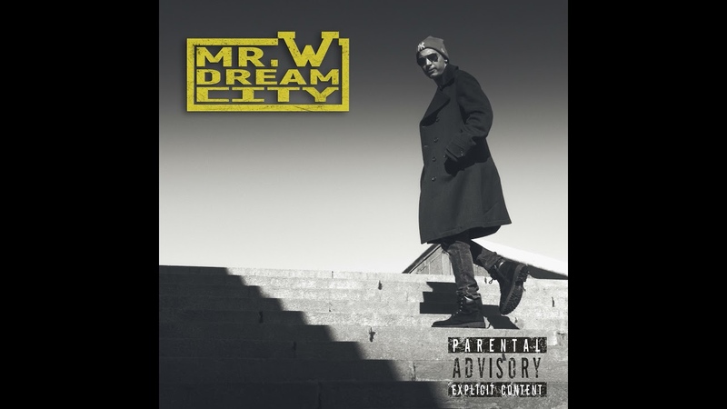 mr. W DREAM CITY