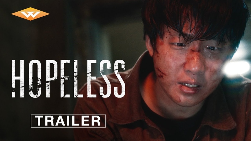 HOPELESS, Official Trailer, On Digital June 25, Starring Hong Xa Bin, Song Joong