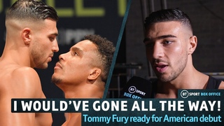 “I was ready to go all the way!“ Tommy Fury isn’t backing down on US debut!