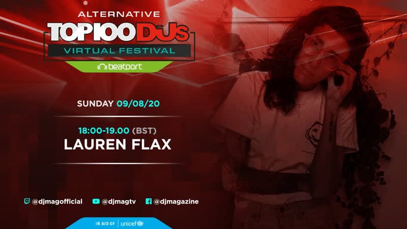 Lauren Flax Live The Alternative Top 100 DJs Virtual