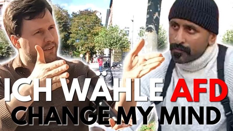 ICH WÄ HLE AFD, Change my Mind,
