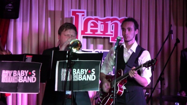 MY BABY S BLUES BAND Mess Around ( Ray Charles