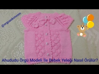 Ahududu rg Modeli ile Bebek Yelei Nasl Yaplr -1