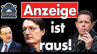 Anzeige gegen Karl Lauterbach und Jens Spahn! Ich beantrage ein Ermittlungsverfahren!