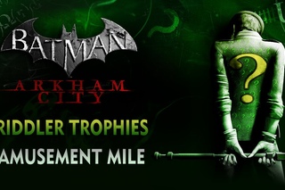 Batman: Arkham City - Трофеи - Парк Аттракционов