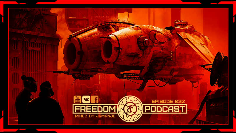 jamanje FREEDOM PODCAST episode 032 ( online presentation