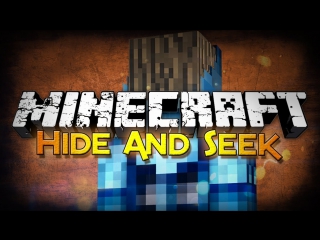 Minecraft мини-игры. Прятки. Hide and seek.Серия 9. ПОЧЕМУ?