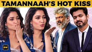 “Thala is HOT, Thalapathy is...“ - Tamannaah’s Pick & Hot Kiss | Kanne Kalaimaane | SS 69