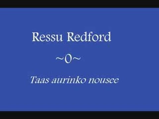 Ressu Redford - Taas aurinko nousee