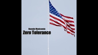 DUENDE- ZERO TOLERANCE