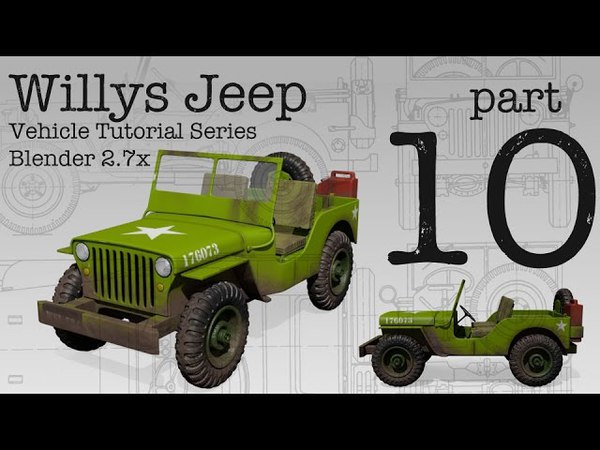 Willys Jeep Blender Tutorial Series Part 10 Adding
