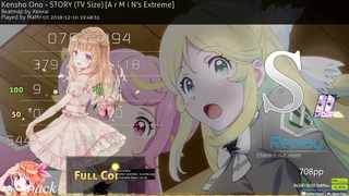 osu! | Mathi | Kensho Ono - STORY (TV Size) A r M i N's Extreme +HD,DT % FC 708pp #1