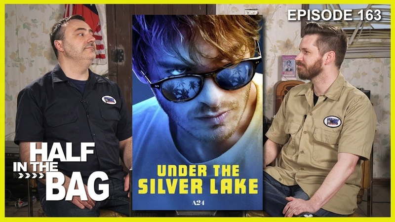Half in the Bag Episode 163: Under the Silver