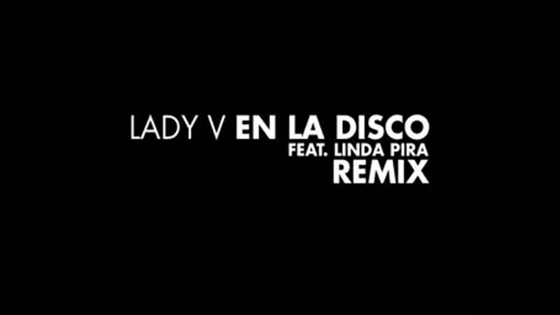 Lady V ft. Linda Pira En La