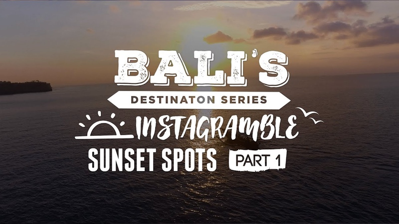 ASTONISHING SUNSET SPOTS IN BALI PART 1, Bali Go Live Destination You